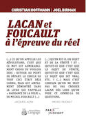 Lacan et Foucault à l'épreuve du réel